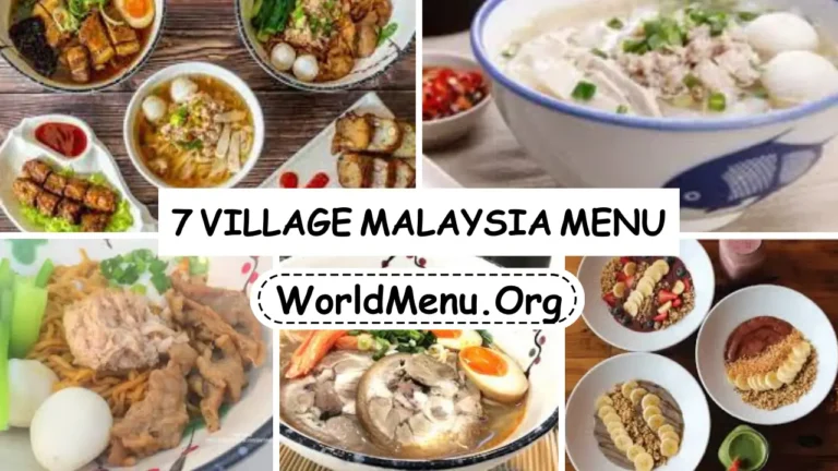 7 Village Malaysia Menu Prices Updated 2024