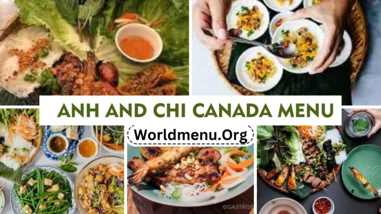 Anh And Chi canada Menu Prices Updated 2024
