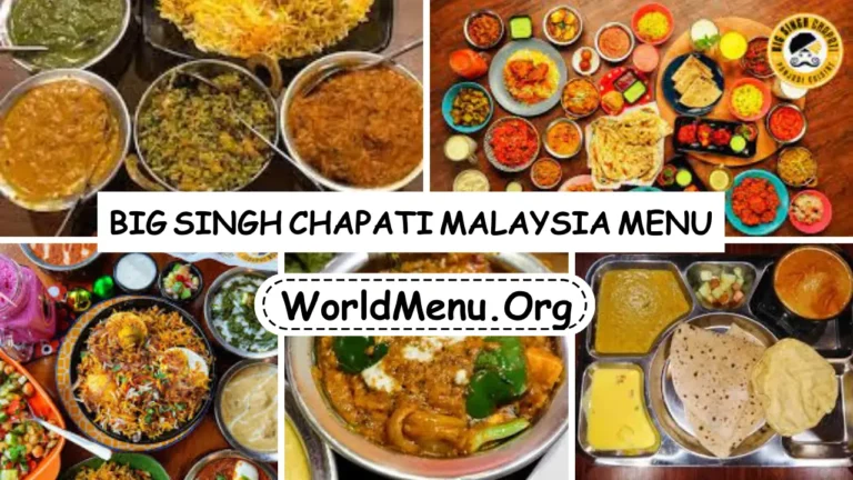 Big Singh Chapati Malaysia Menu Prices 2024