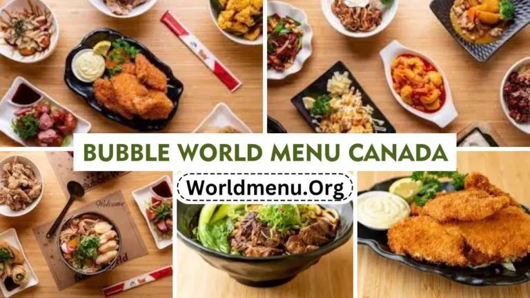 Bubble World Menu Canada Prices Recently 2024