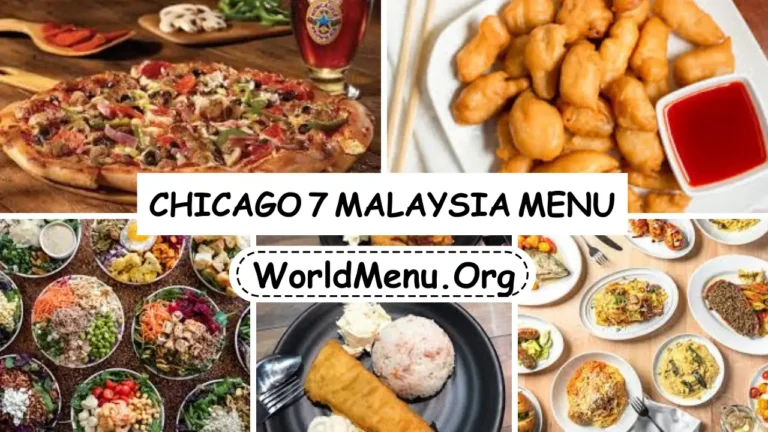 Chicago 7 Malaysia Menu Prices Current 2024