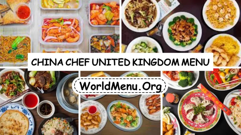 China Chef United Kingdom Menu Prices Updated 2024