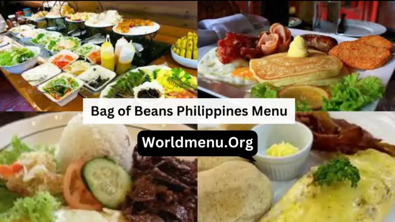 Bag of Beans Philippines Menu & Latest Prices 2024