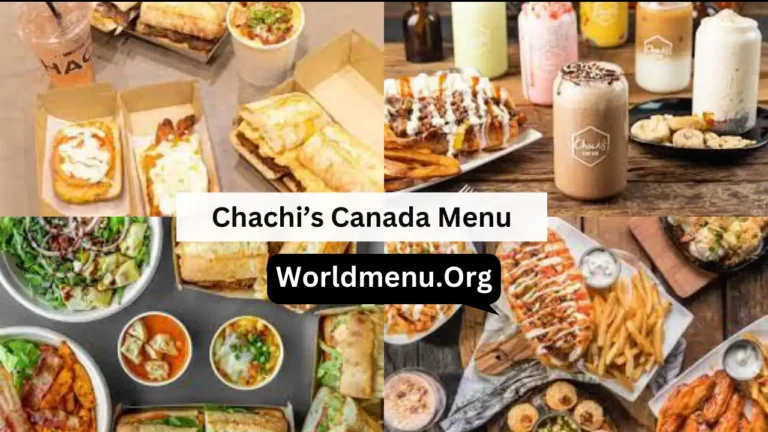Chachi’s Canada Menu & Up To Date Prices 2024
