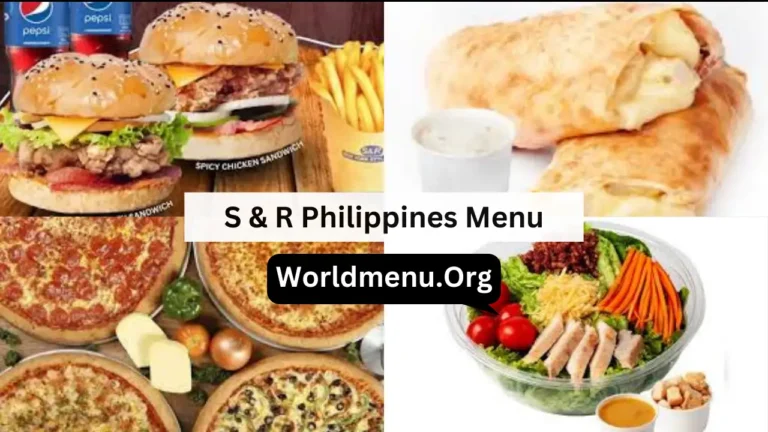 S & R Philippines Menu & Up To Date Prices 2024