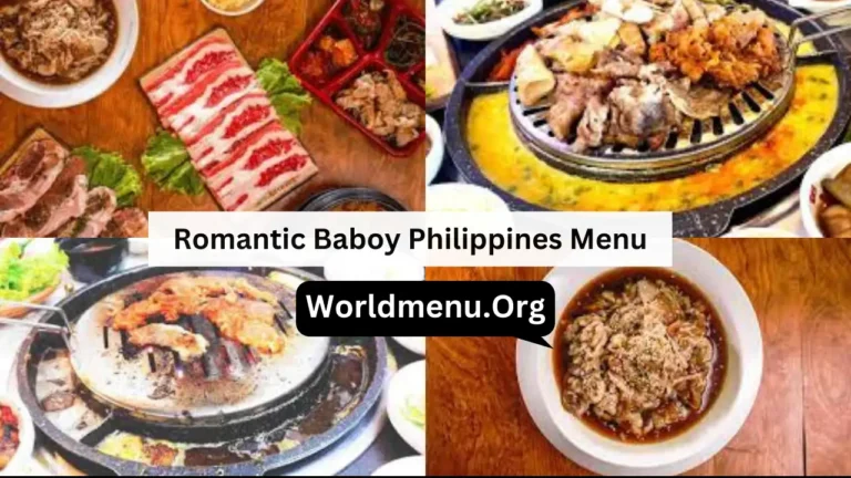Romantic Baboy Philippines Menu & Up To Date Prices 2024