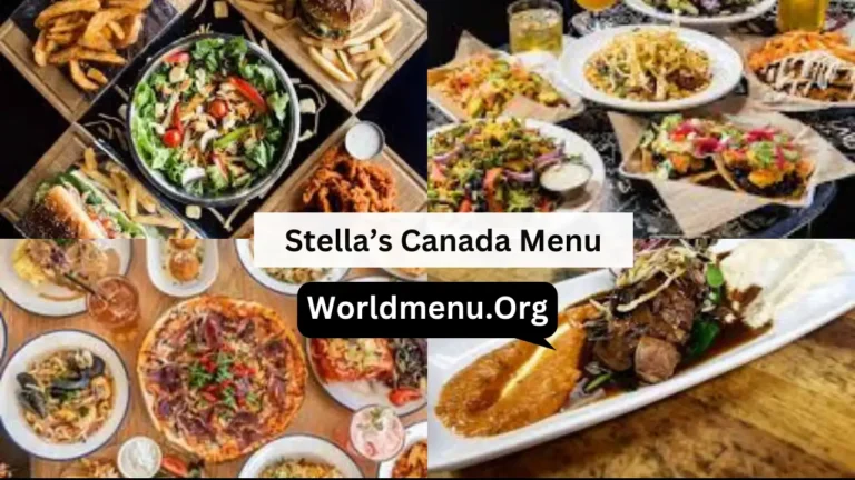 Stella’s Canada Menu Prices Recently 2024