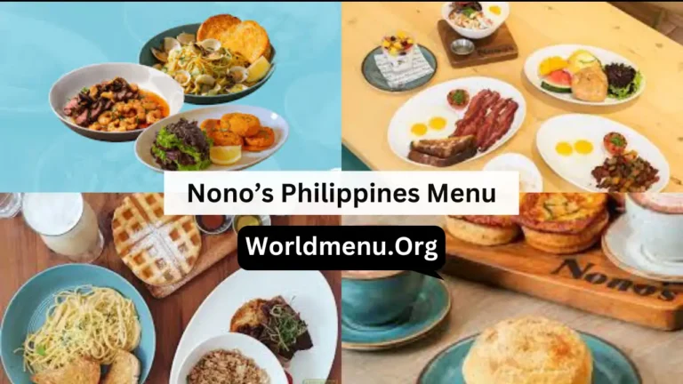 Nono’s Philippines Menu Prices Latest 2024