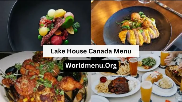 Lake House Canada Menu & New Prices 2024