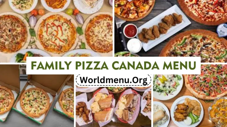 Family Pizza canada Menu & Latest Prices 2024