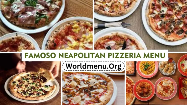 Famoso Neapolitan Pizzeria Menu Prices Updated 2024