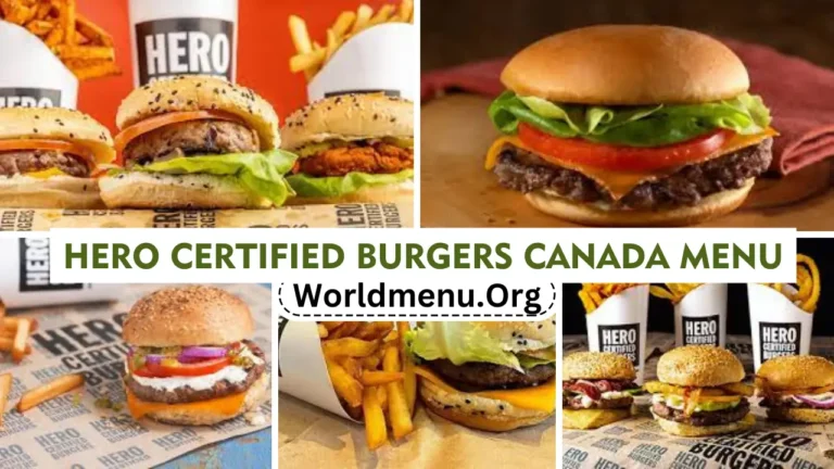 Hero Certified Burgers Canada Menu Prices Now 2024