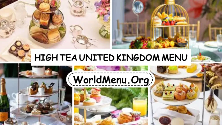 High Tea United Kingdom Menu & Latest Prices 2024