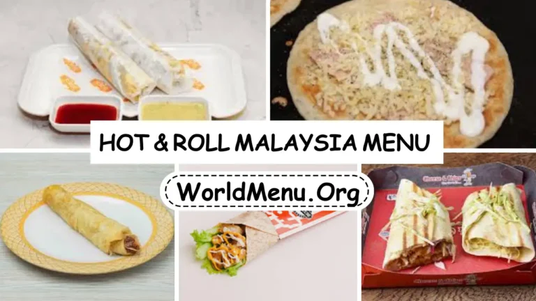 Hot & Roll Malaysia Menu & Up To Date Prices 2024
