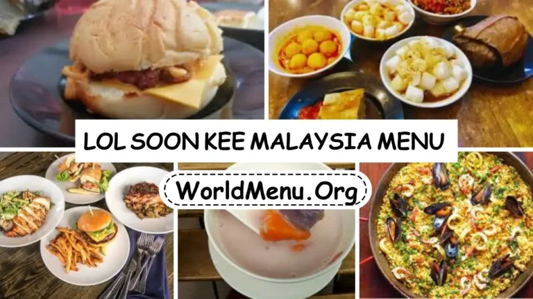 Lol Soon Kee Malaysia Menu & New Prices 2024