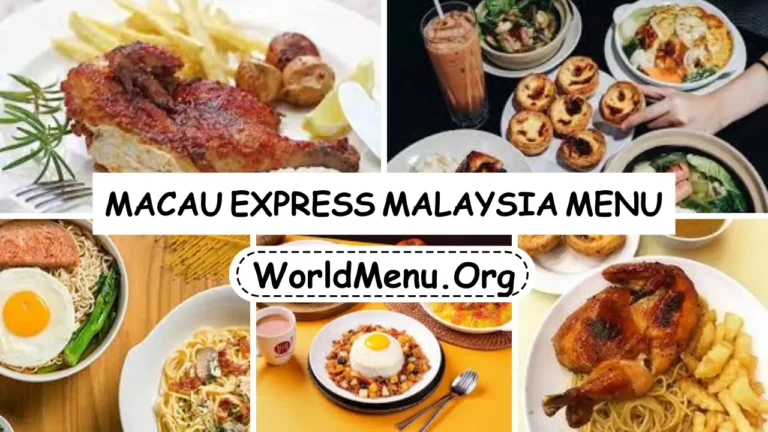 Macau Express Malaysia Menu & Recent Prices 2024