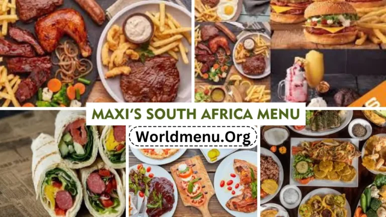 Maxi’s South Africa Menu & Prices 2024