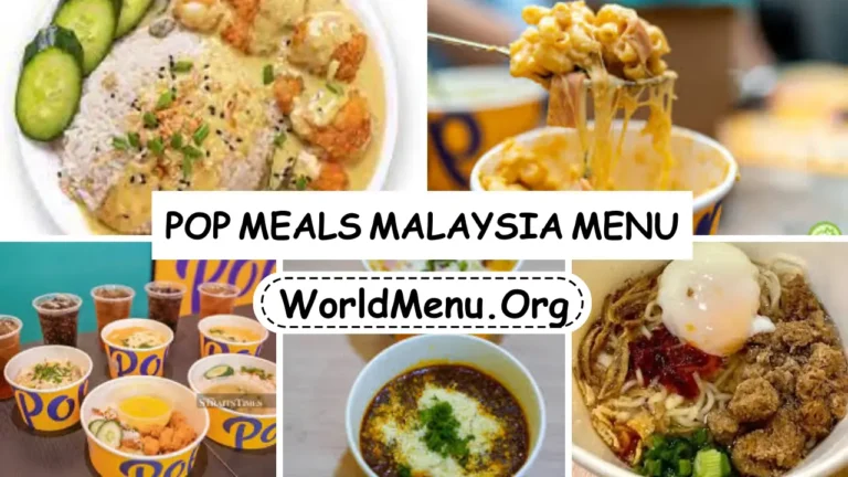 Pop Meals Malaysia Menu & Latest Prices 2024