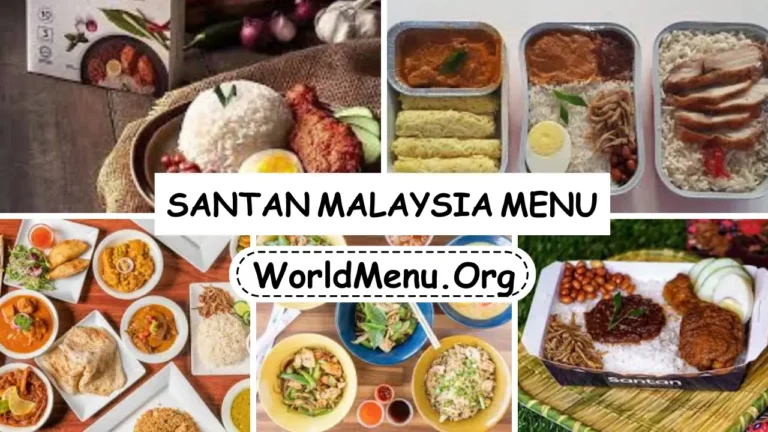Santan Malaysia Menu Prices Now 2024