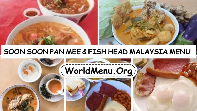 Soon Soon Pan Mee & Fish Head Malaysia Menu Prices 2024