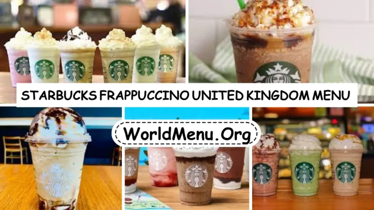 Starbucks Frappuccino United Kingdom Menu Recently 2024