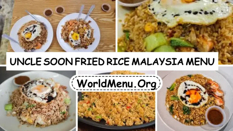 Uncle Soon Fried Rice Malaysia Menu Prices Current 2024