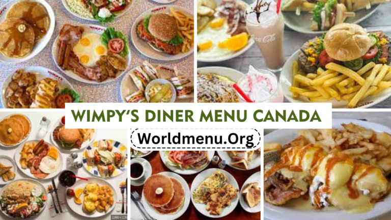 Wimpy’s Diner Menu Canada Prices Latest 2024