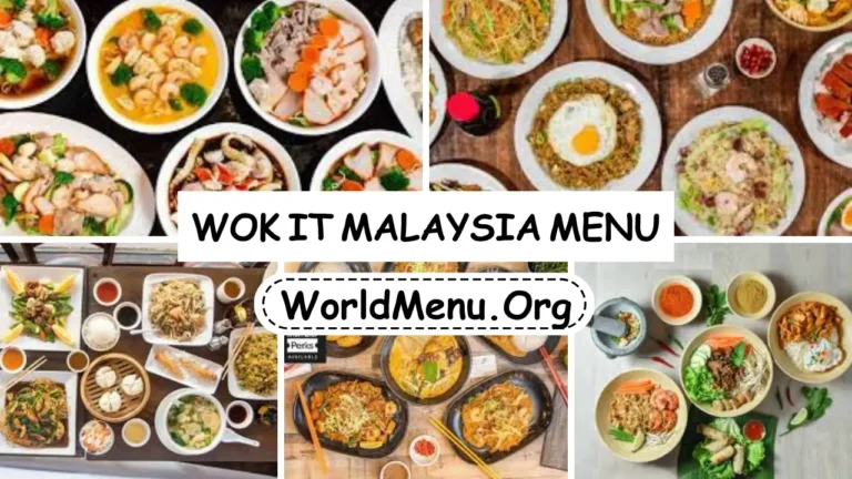 Wok It Malaysia Menu & Prices 2024