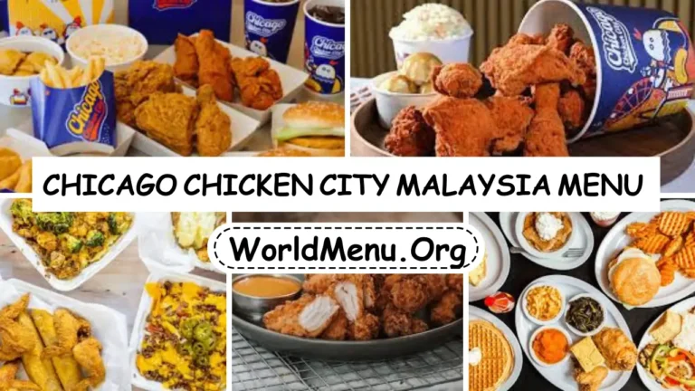 chicago chicken city malaysia Menu Prices Current 2024