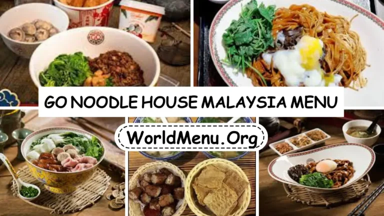 go noodle house malaysia Menu Prices Latest 2024